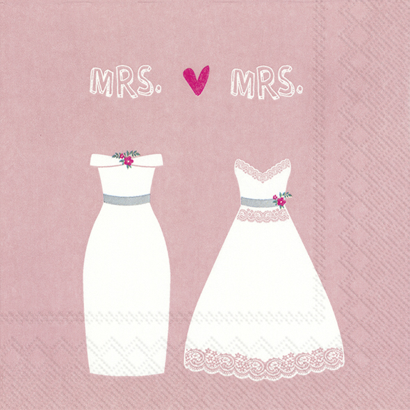 Die Serviette zeigt zwei weiße Brautkleider auf rosafarbenem Hintergrund. Darüber steht in weißen Buchstaben "MRS. ♥ MRS.".