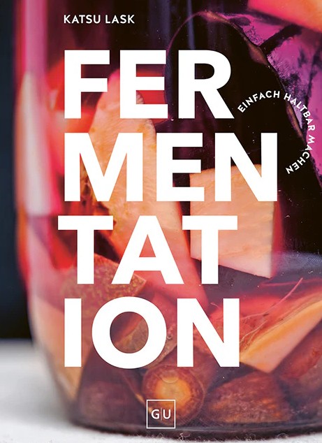 Hier ist das Produkt 'Fermentation' abgebildet. Es zeigt Methoden zur Fermentierung von Lebensmitteln.