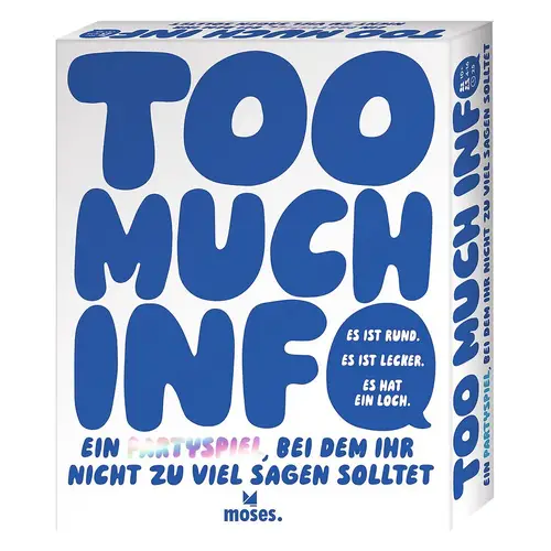 Too Much Info