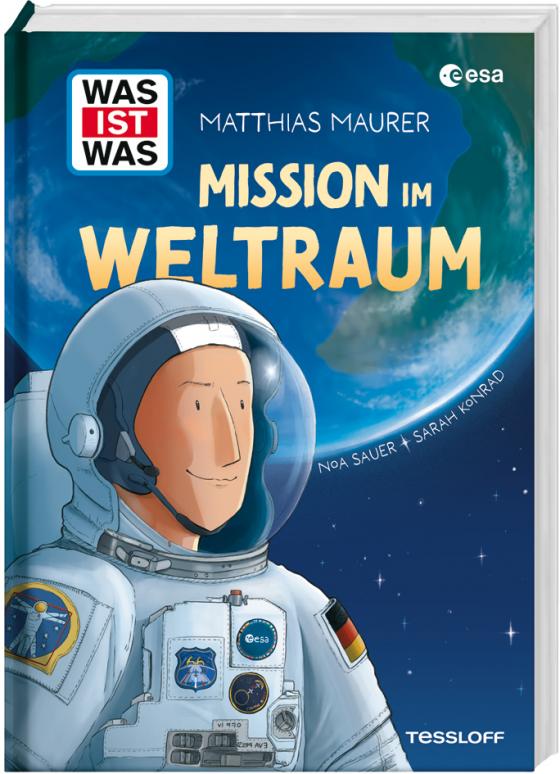 Auf dem Bild ist das Buch "WAS IST WAS Mission im Weltraum" zu sehen. Es zeigt einen lächelnden Astronauten im Raumanzug vor dem Hintergrund des Weltalls und der Erde.