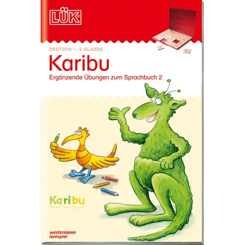 LÜK® Karibu Ergänzende Übungen zum Sprachbuch 2 3.