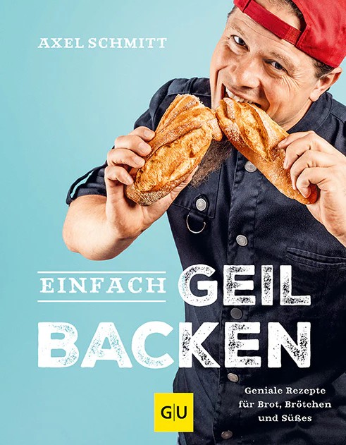 Das Bild zeigt das Produkt Einfach geil Backen. Es ist ein Backbuch mit leckeren Rezepten.
