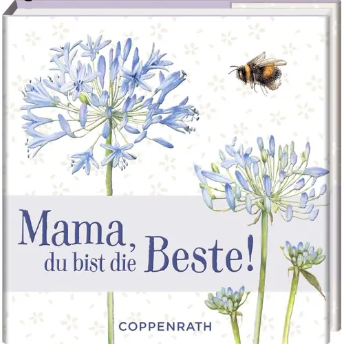Bibliophilia Mama, Du Bist Die Beste! (M.Bastin)