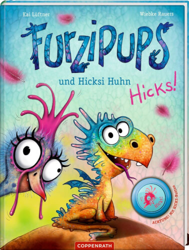 Auf dem Bild ist das bunte Cover eines Kinderbuchs mit dem Titel "Furzpups und Hicksi Huhn" zu sehen. Zwei lustige, gezeichnete Figuren – ein Huhn und ein Drachen – blicken neugierig nach vorn.