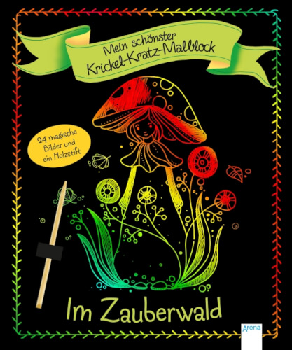 Auf dem Bild ist das Cover eines Kratz-Malbuchs mit dem Titel "Im Zauberwald" zu sehen. Es zeigt einen bunten Pilz und Pflanzen auf schwarzem Hintergrund sowie einen Holzstift zum Kratzen.