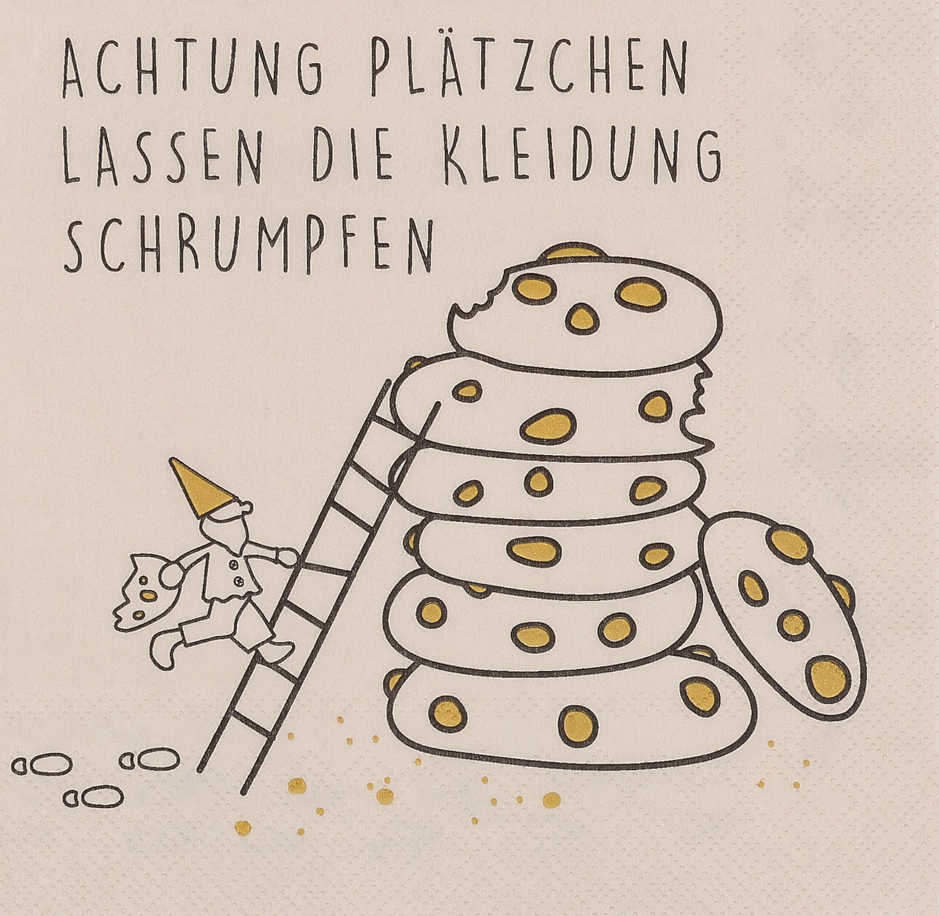 Auf dem Foto ist ein weihnachtliches Servietten-Design zu sehen mit dem Spruch: Achtung Plätzchen lassen die Kleidung schrumpfen. Das Motiv ist humorvoll und für festliche Anlässe gedacht.