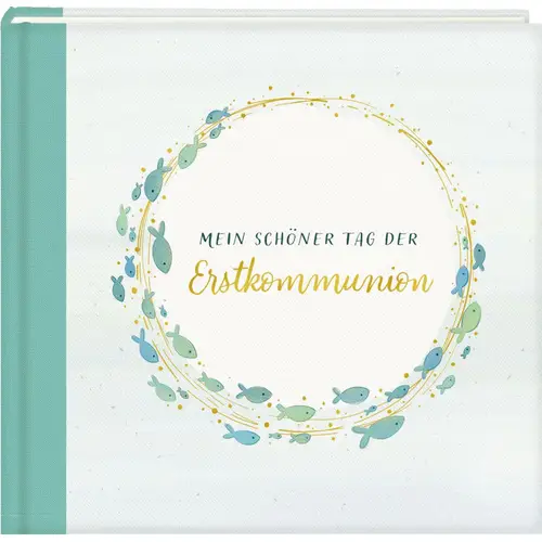 Eintragalbum - Mein schöner Tag der Erstkommunion