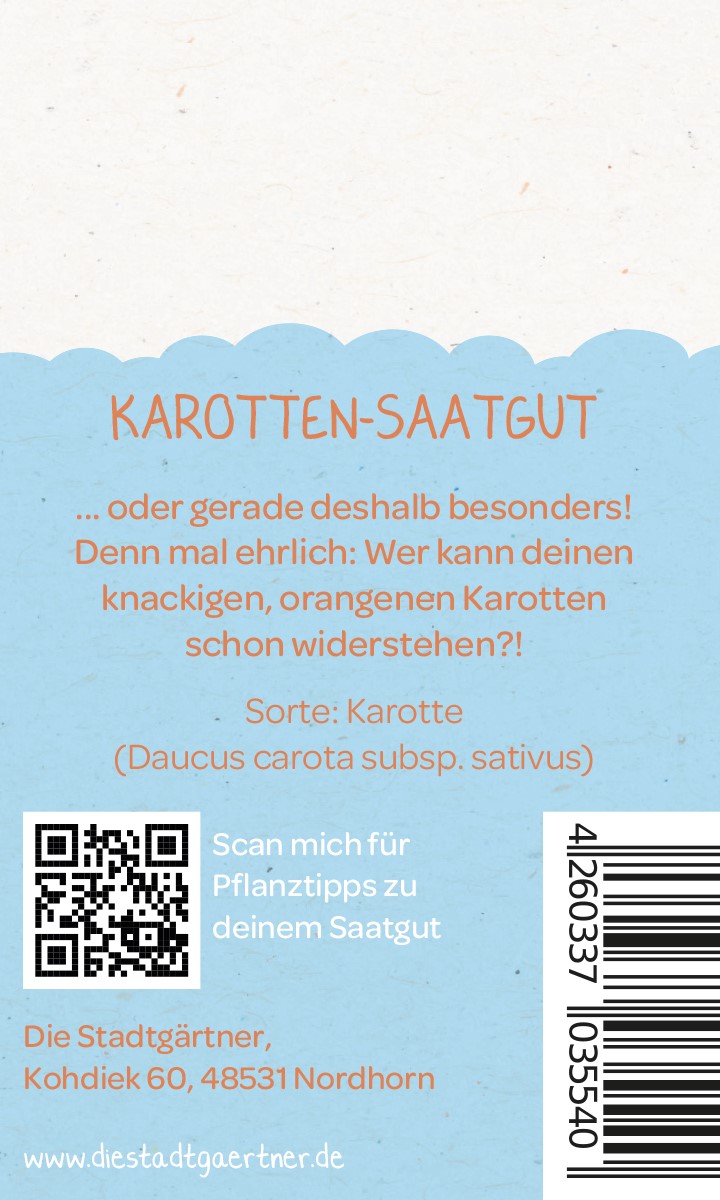 Auf dem Bild ist eine Verpackung für Karottensaatgut mit dem Produktnamen "Saatgrüße - Ich mag Dich mit all deinen Karotten" zu sehen. Sie enthält Informationen zur Karottensorte und einen QR-Code für Pflanztipps.