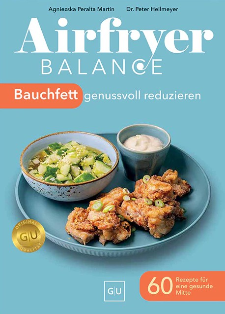 Auf dem Foto wird das Produkt 'Airfryer Balance – Bauchfett genussvoll reduzieren' gezeigt. Es bietet gesunde Rezepte für den Airfryer.