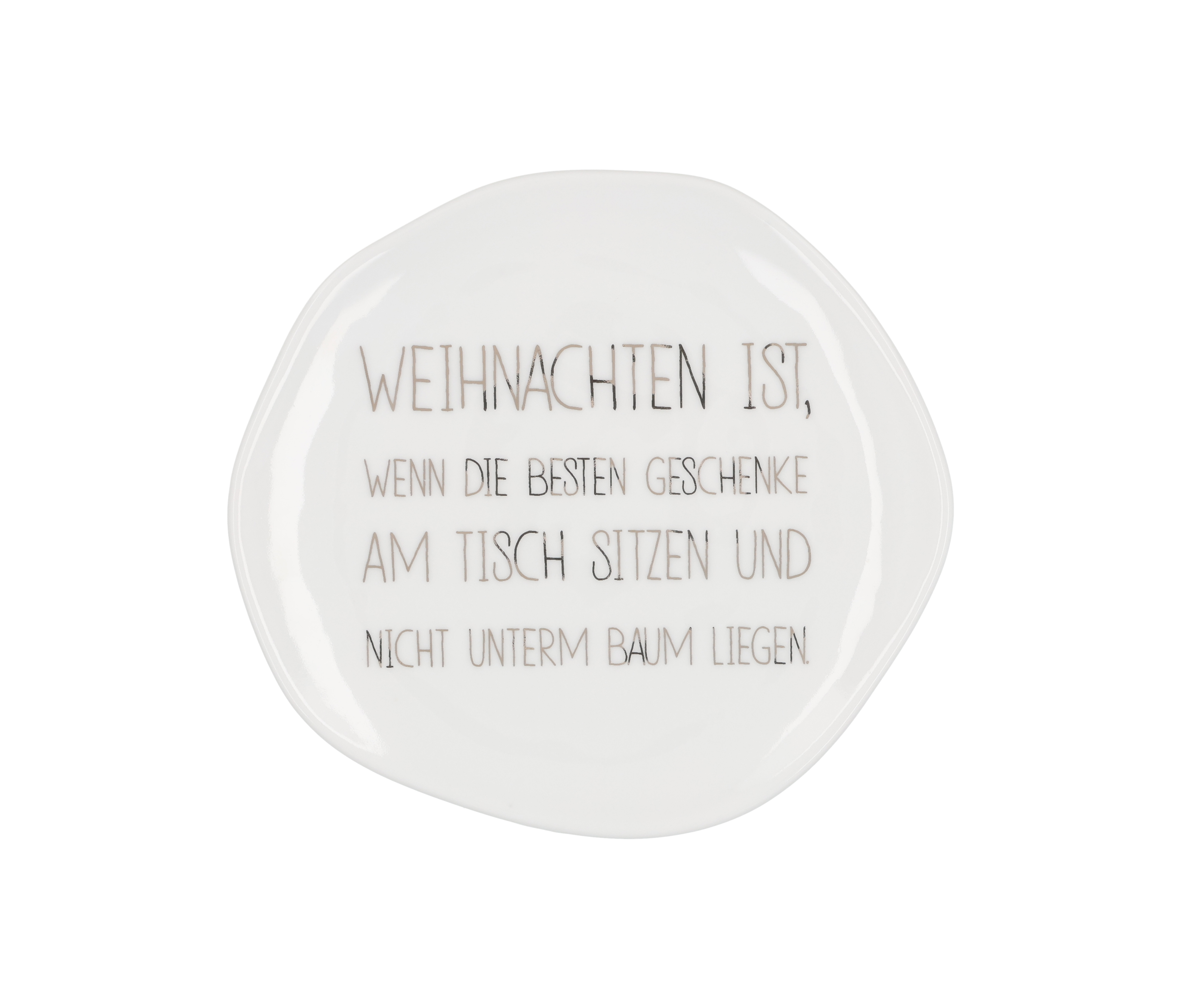 Kleiner Teller mit dem Spruch 'Weihnachten ist'. Das Bild zeigt einen dekorativen Porzellanteller.
