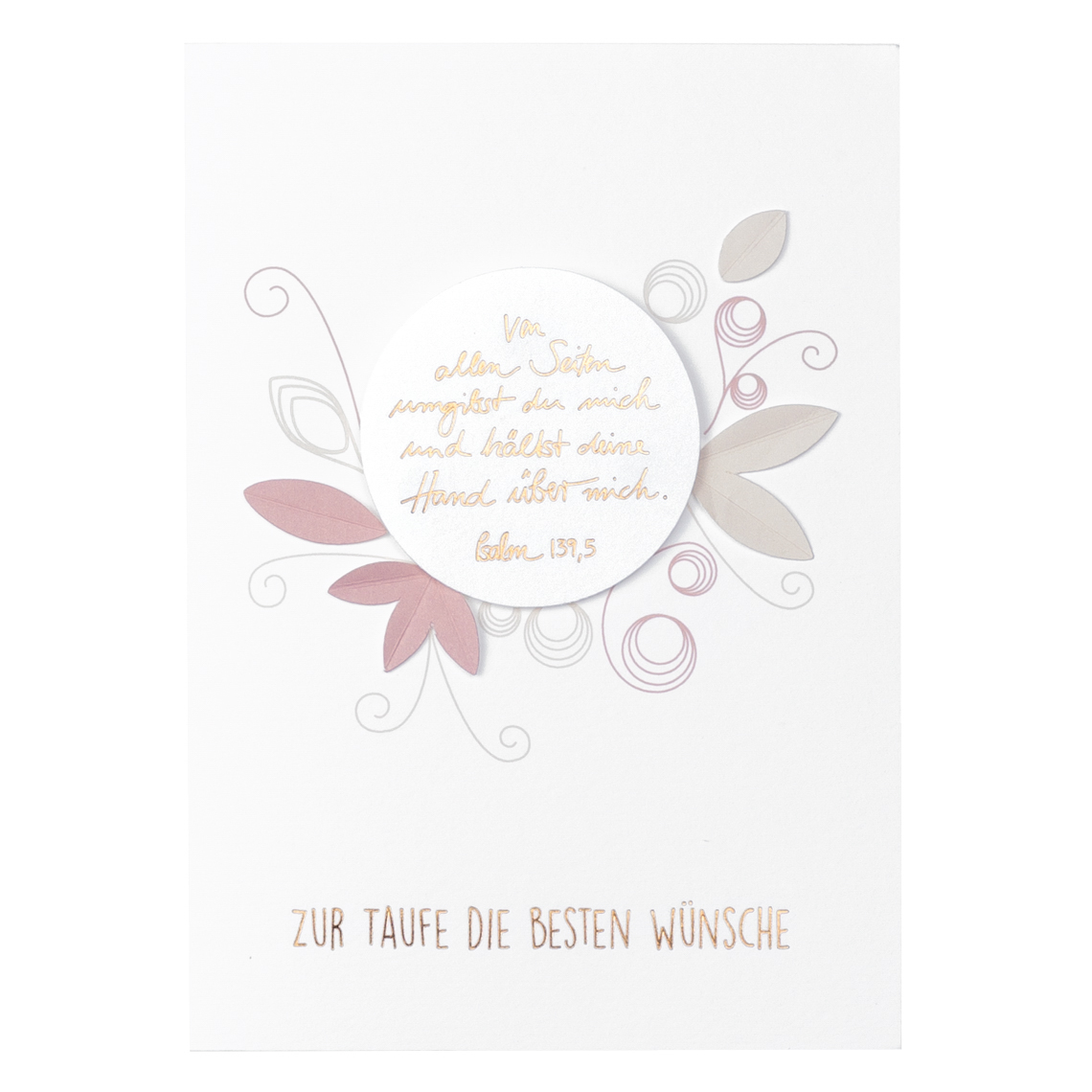 Die Karte zeigt zarte florale Motive in Pastellfarben und in der Mitte ein rundes Feld mit einem Bibelvers. Unten steht der Schriftzug „Zur Taufe die besten Wünsche“.