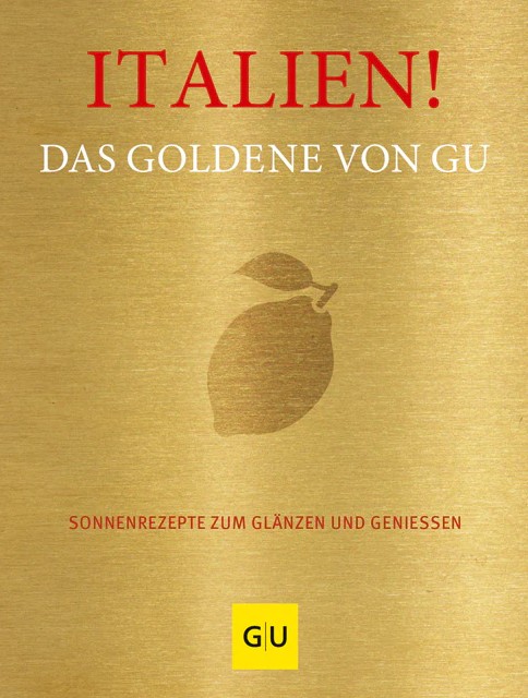 Das Produkt 'Italien! Das Goldene von GU' wird gezeigt. Es ist ein Buch über italienische Küche.
