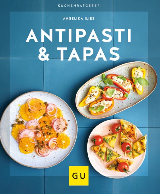 Das Foto zeigt das Produkt 'Antipasta & Tapas'. Es bietet verschiedene Rezepte für Antipasti und Tapas.