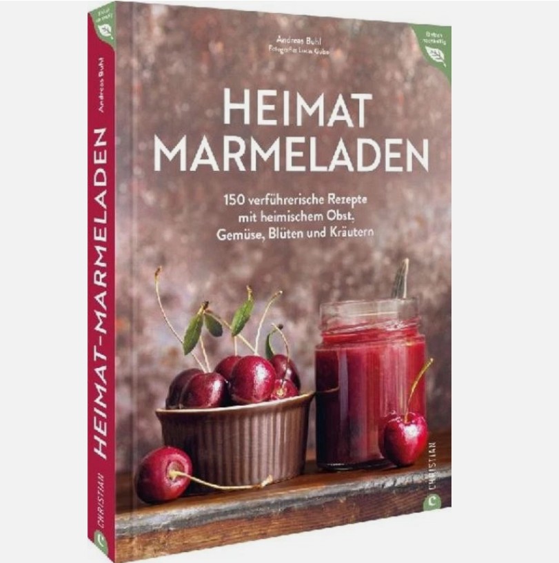 Abgebildet ist das Buch 'Heimat-Marmeladen'. Es präsentiert verschiedene Rezepte für selbstgemachte Marmelade.