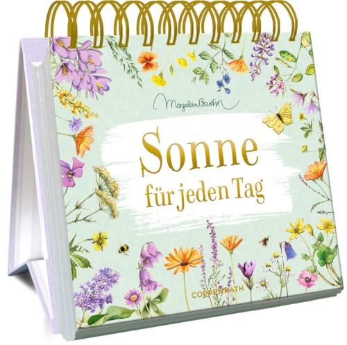 Auf dem Bild ist ein hübscher Tischaufsteller mit einem Blumenmotiv zu sehen. Auf dem Cover steht in großen Buchstaben: "Sonne für jeden Tag".