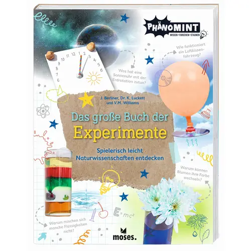 PhänoMINT - Das große Buch der Experimente